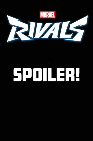 ORIGINS OF THE HOOD: MARVEL RIVALS #1 *RELEASE DATE 8/5/26*