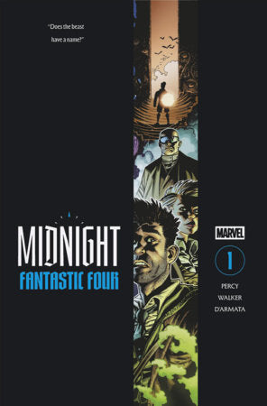 MIDNIGHT FANTASTIC FOUR #1 *RELEASE DATE 10/7/26*
