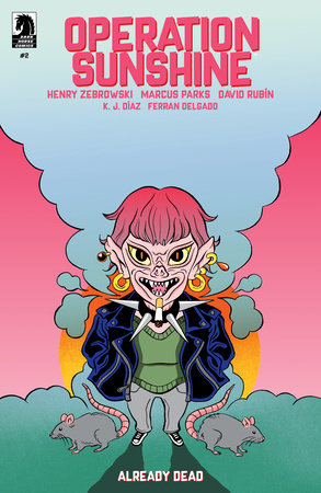 Operation Sunshine: Already Dead #2 (CVR B) (Alice Darrow) *(DH Y1)*