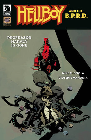 Hellboy and the B.P.R.D.: Professor Harvey is Gone one-shot (CVR A) (Giuseppe Manunta) *RELEASE DATE: 8/27/25* *(DH O3)*