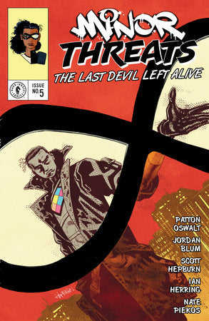Minor Threats: The Last Devil Left Alive #5 *RELEASE DATE 7/29/26*