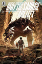 Only the Savage Are Left #1 *RELEASE DATE 6/3/26* *(DH A19)*