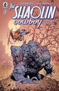 Shaolin Cowboy: Staying A.I.Live #1 *RELEASE DATE 7/1/26*