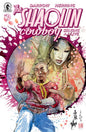 Shaolin Cowboy: Staying A.I.Live #1 *RELEASE DATE 7/1/26*