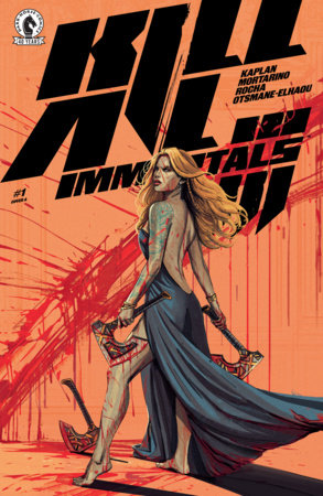 Kill All Immortals III #1 *RELEASE DATE 10/7/26*