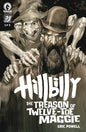 Hillbilly: The Treason of Twelve-Toe Maggie #1 *RELEASE DATE 9/30/26*