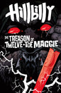 Hillbilly: The Treason of Twelve-Toe Maggie #1 *RELEASE DATE 9/30/26*