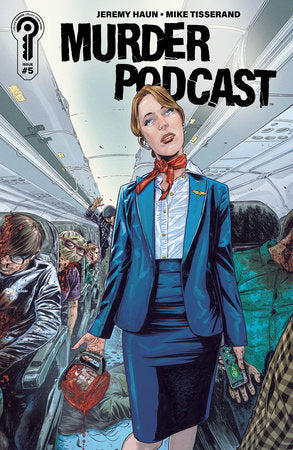 Murder Podcast #5 Cover A Jeremy Haun *RELEASE DATE 2/25/26*