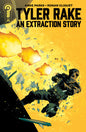 Tyler Rake: An Extraction Story #5 *RELEASE DATE 9/16/26*