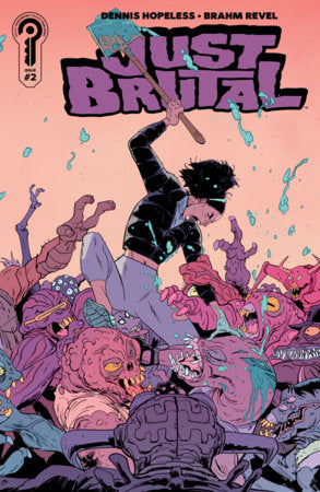 Just Brutal #2 *RELEASE DATE 3/25/26*