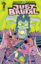 Just Brutal #4 *RELEASE DATE 7/8/26*