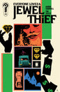 Everyone Loves A Jewel Thief #3 *RELEASE DATE 7/22/26*