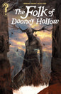 Folk of Dooney Hollow #1 *RELEASE DATE 9/9/26*