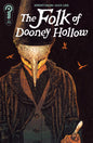 The Folk of Dooney Hollow #2 *RELEASE DATE 10/21/26*