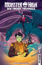 Monster High: Boomuda Triangle #2 *RELEASE DATE 3/18/26*