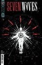 Seven Wives #3 *RELEASE DATE 8/12/26*