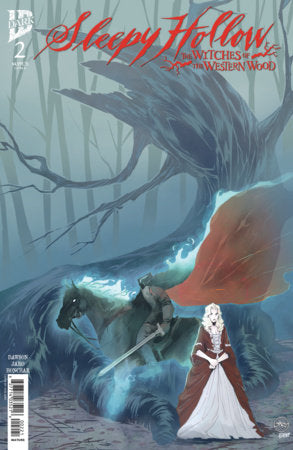 Sleepy Hollow: The Witches of the Western Wood #2 *RELEASE DATE 6/17/26*