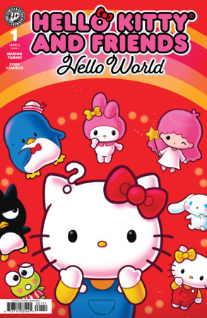 Hello Kitty and Friends: Hello World! #1 *RELEASE DATE 8/12/26*