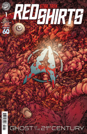 Star Trek: Red Shirts--Ghost of the 21st Century #1 *RELEASE DATE 7/22/26*