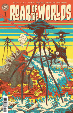 Godzilla's Monsterpiece Theatre Presents: Roar of the Worlds *RELEASE DATE 8/12/26*