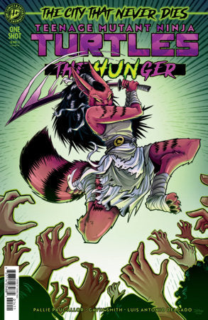 Teenage Mutant Ninja Turtles: The Hunger *RELEASE DATE 9/30/26*