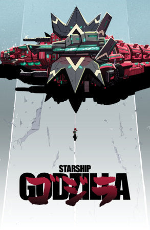 Starship Godzilla: Invasion X [Kai-Sei Era] #1 *RELEASE DATE 10/14/26*