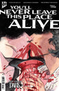 You'll Never Leave This Place Alive #1 *RELEASE DATE 10/14/26*