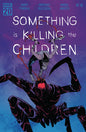 Something is Killing the Children #41 I Reveal Variant *RELEASE DATE 4/30/25* (DH G3)