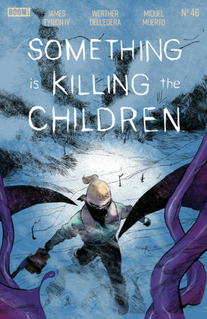 Something is Killing the Children #46 *RELEASE DATE 4/8/26*