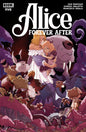 Alice Forever After #5 *RELEASE DATE 7/29/26*