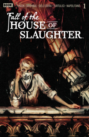 Fall of the House of Slaughter #1 *RELEASE DATE 5/6/26* *(DH D6)* | *(DH A8)*