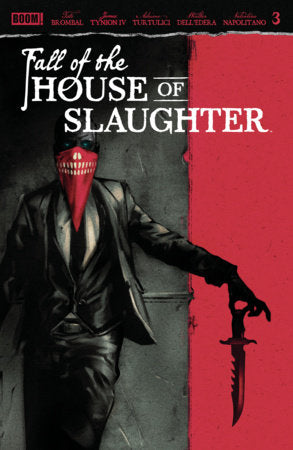 Fall of the House of Slaughter #3 *RELEASE DATE 7/15/26*