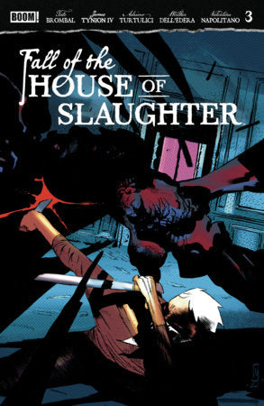 Fall of the House of Slaughter #3 *RELEASE DATE 7/15/26*