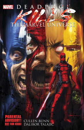 DEADPOOL KILLS THE MARVEL UNIVERSE *RELEASE DATE: 10/30/12*