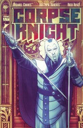 CORPSE KNIGHT #3 (OF 6) *RELEASE DATE: 6/24/26*