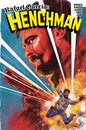 RAFAEL GARCIA HENCHMAN #4 (OF 4) *RELEASE DATE: 6/24/26*