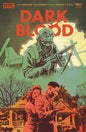 DARK BLOOD #2 (OF 6) CVR A DE LANDRO *(DH R1)*