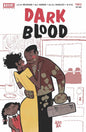DARK BLOOD #2 (OF 6) CVR B BA *(DH R1)*
