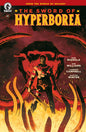 SWORD OF HYPERBOREA #1 (OF 4) CVR A CAMPBELL *(DH C2)*