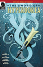 SWORD OF HYPERBOREA #1 (OF 4) CVR B MITTEN *(DH C2)*