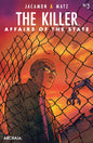 KILLER AFFAIRS OF STATE #3 (OF 6) CVR A JACAMON *(DH J2)*
