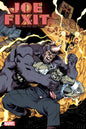 JOE FIXIT #4 (OF 5) *(DH H1)* *(DH L3)*