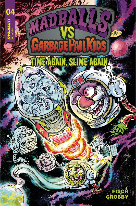 MADBALLS VS GARBAGE PAIL KIDS SLIME AGAIN #4 CVR B CROSBY *(DH H1)*