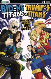 BIDENS TITANS VS TRUMPS TITANS #1 CVR A TITANS VS TITANS *RELEASING 4/17/24* (DH C2)