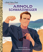 ARNOLD SCHWARZENEGGER LITTLE GOLDEN BOOK *(DH TP)*