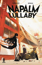 NAPALM LULLABY #2 CVR A BENGAL  *(DH Y1)*