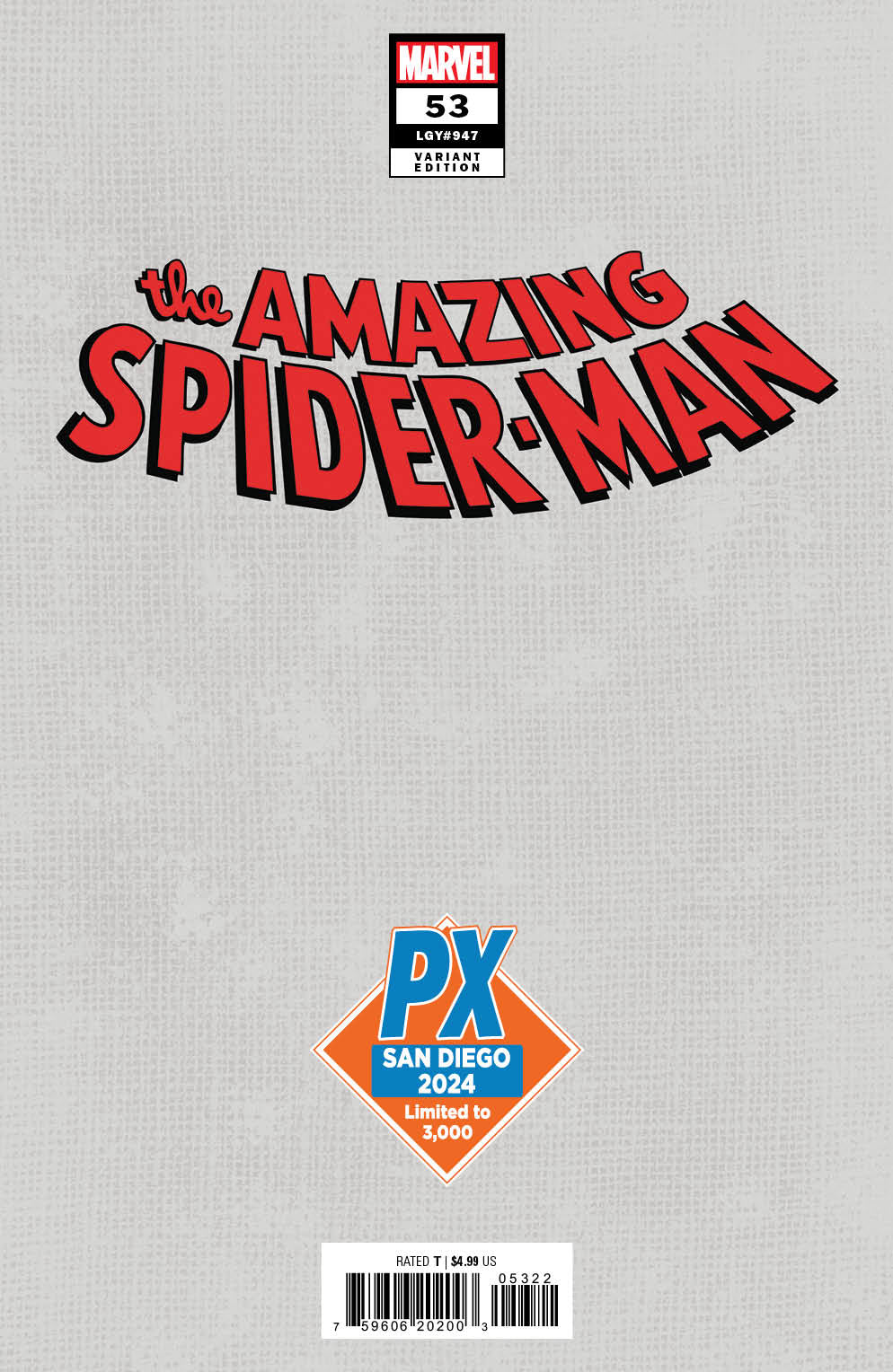 SDCC 2024 AMAZING SPIDER-MAN #53 BW PX VARIANT EDITION *RELEASE DATE: 8/7/24* *(DH J1)*