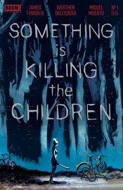 SOMETHING IS KILLING THE CHILDREN DLX #1 CVR A WERTHER *RELEASE DATE: 12/26/24*