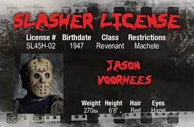 SLASHER JASON LICENSE