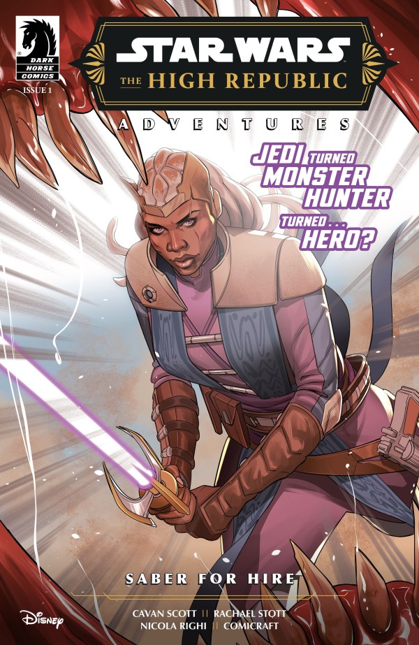 STAR WARS: THE HIGH REPUBLIC ADVENTURES – SABER FOR HIRE #1 *(DH K5)*